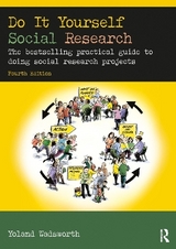 Do It Yourself Social Research - Wadsworth, Yoland