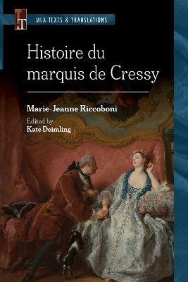 Histoire Du Marquis De Cressy - Marie-Jeanne Riccoboni