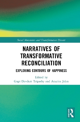 Narratives of Transformative Reconciliation