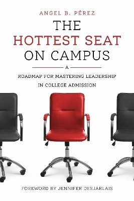 The Hottest Seat on Campus - Angel B. P&eacute;rez