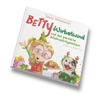 Betty Wirbelwind und das perfekte Weihnachtsgeschenk
