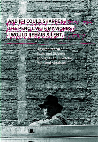 Raimund Abraham: On Architecture