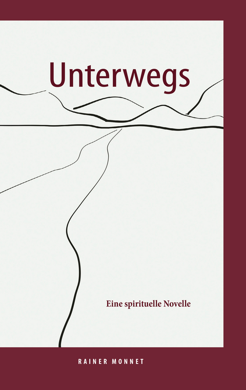Unterwegs - Rainer Monnet