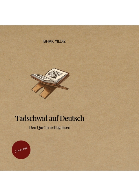 Tadschwid auf Deutsch - Ishak Yildiz