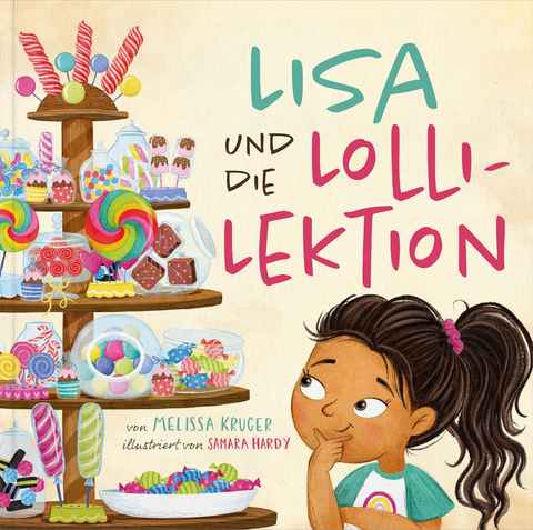 Lisa und die Lolli-Lektion - Melissa Kruger