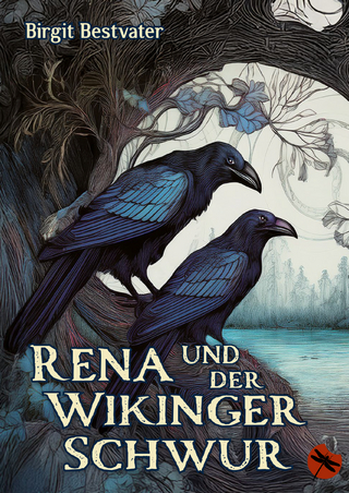 Rena und der Wikinger Schwur