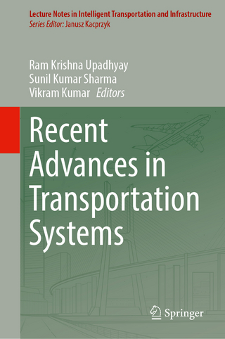 Recent Advances in Transportation Systems