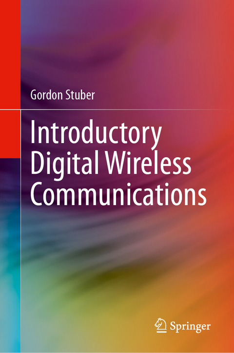 Introductory Digital Wireless Communications - Gordon Stuber