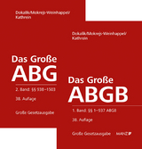 Das Große ABGB 2 Bände im Schuber - Dokalik, Dietmar; Kathrein, Georg; Mayr, Klaus; Mokrejs-Weinhappel, Caroline; Pesendorfer, Ulrich; Schwab, Stefan; Stabentheiner, Johannes; Traar, Thomas