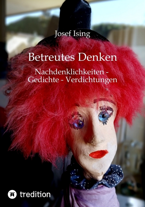 Betreutes Denken - Josef Ising