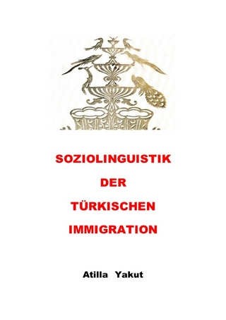 Soziolinguistik der türkischen Immigration