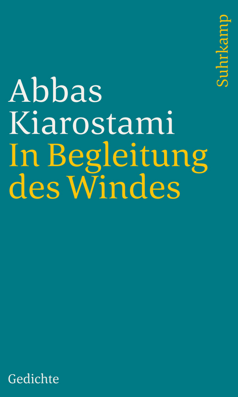 In Begleitung des Windes - Abbas Kiarostami