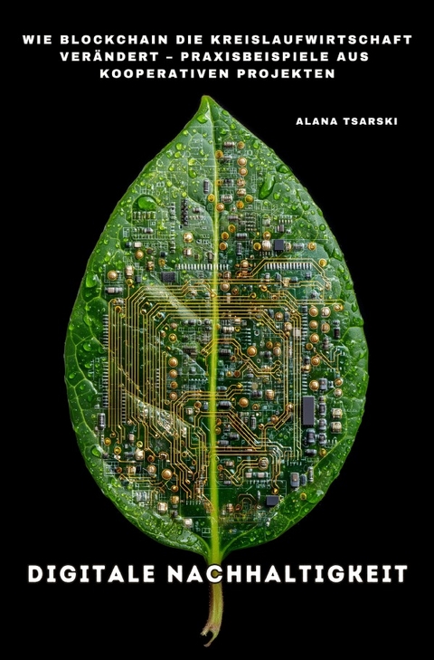 Digitale Nachhaltigkeit - Alana Tsarski