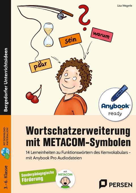 Wortschatzerweiterung mit METACOM-Symbolen - Lisa Wegerle