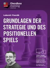 Grundlagen der Strategie und des positionellen Spiels - Lubomir Ftacnik