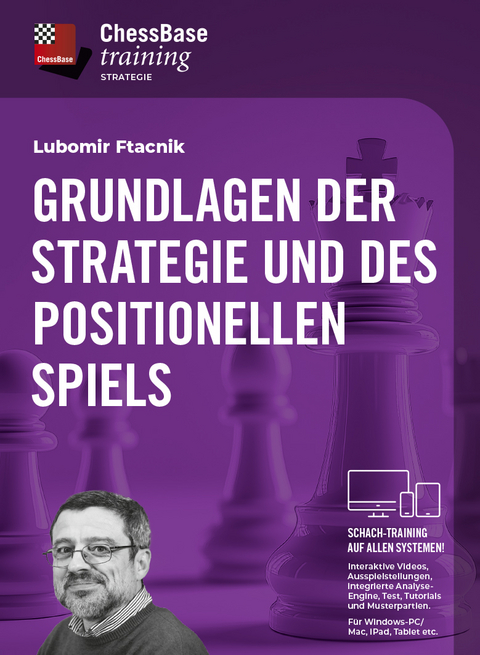 Grundlagen der Strategie und des positionellen Spiels - Lubomir Ftacnik