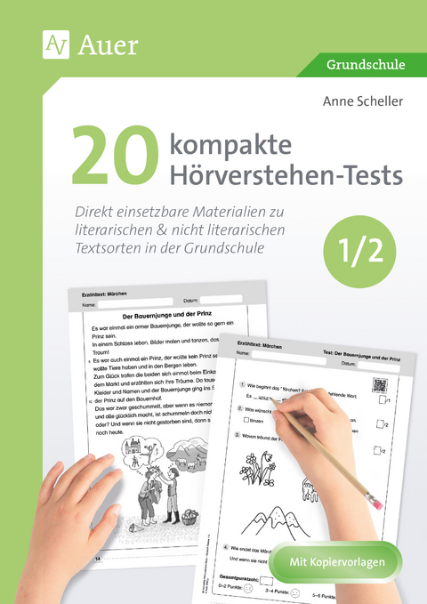 20 kompakte H&ouml;rverstehen-Tests f&uuml;r Klasse 1/2 - Anne Scheller