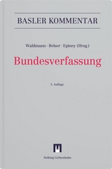 Bundesverfassung (BV) - Waldmann, Bernhard; Belser, Eva Maria; Epiney, Astrid; Achermann, Alberto; Affolter, Sian; Alig, Jonas; Altwicker, Tilmann; Badea, Alexandru; Belser, Eva Maria; Beusch, Michael; Biaggini, Giovanni; Borter, Emanuel; Burghartz, Aliénor Nina; Bürgi Bonanomi, Elisabeth; Cajacob, Meret; Caluori, Corina; Campi, David; Cardinaux, Basile; Cavelti, Luzius; Conradin-Triaca, Philip; Dajcar, Nina; Diggelmann, Oliver; Dumermuth, Martin; Elmer, Anna Laura; Epiney, Astrid; Filippo, Martina; Fontana, Anika; Frei, Nula Katharina; Gaberthüel, Elias; Gächter, Thomas; Göksu, Tarkan; Griffel, Alain; Güntert, Sonja; Häggi Furrer, Reto; Hänni, Peter; Hertig Randall, Maya; Hoffmann, Kristin; Hunziker, Evamaria; Kaufmann, Christine; Keller, Lucy; Kern, Markus; Kiener, Regina; Kocher, Martin; Kraemer, Raphael; Künzli, Jörg; Lienhard, Andreas; Mächler, August; Massüger, Nina; Meier, Michael E.; Merker, Michael; Meyer, Kilian; Molinari, Eva Maria; Müller, Markus; Oesch, Matthias; Pahud de Mortanges, René; Peter-Spiess, Marie-Hélène; Reich, Johannes; Rudin, Beat; Schärmeli, Liliane; Schaub,, Lukas; Schiess Rütimann, Patricia M.; Schmidt-Gabain, Florian; Schnyder von Wartensee, Zeno; Schürmann, Frank; Seferovic, Goran; Seiler, Nadine; Simonek, Madeleine; Stähli, Armin; Stöckli, Andreas; Thurnherr, Daniela; Truong, Thuy Xuan; Tschannen, Pierre; Tschentscher, Axel; Uebersax, Peter; Uhlmann, Felix; von Rütte, Barbara; Waldmann, Bernhard; Werder, Gregori; Winzeler, Christoph; Wyss, Karl-Marc; Wyttenbach, Judith; Zeller, Franz; Behnisch, Urs R.; Caroni, Martina; Diezig, Stefan; Hefti, Angela; Kammermann, Barbara; Marti Locher, Fabienne; Mayoraz, Jean-François; Renold, Stephanie; Ruff, Fränzi; Utz, Florian; Wenger, Bettina