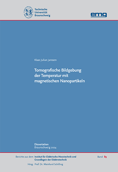 Tomografische Bildgebung der Temperatur mit magnetischen Nanopartikeln - Klaas Julian Janssen