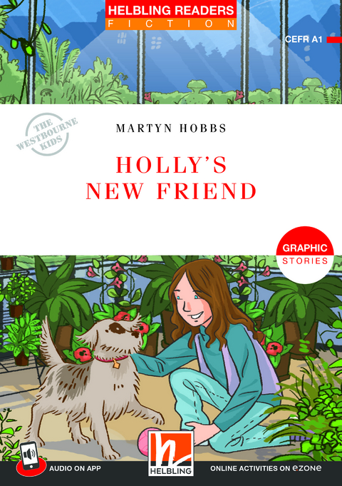 Helbling Readers Red Series, Level 1 / Holly's New Friend - Martyn Hobbs