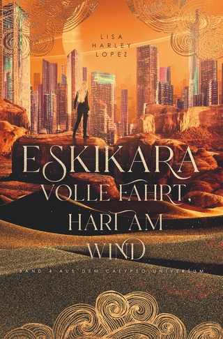 Eskikara - Volle Fahrt, hart am Wind