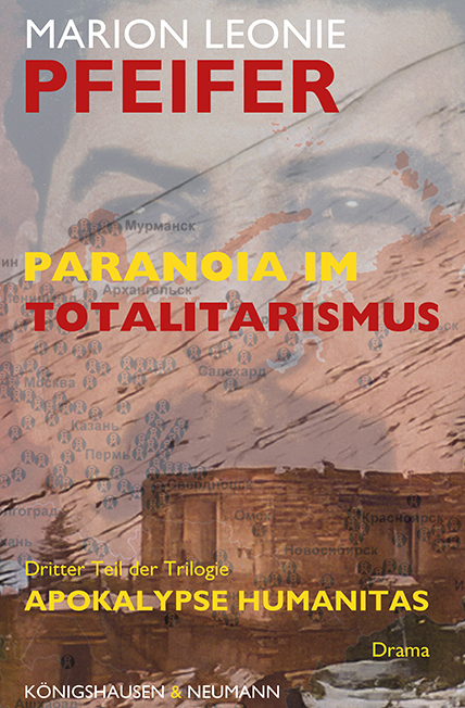 Paranoia im Totalitarismus - Marion Leonie Pfeifer
