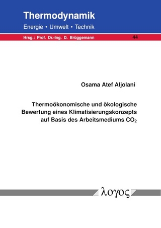 Thermoökonomische und ökologische Bewertung eines Klimatisierungskonzepts auf Basis des Arbeitsmediums CO2