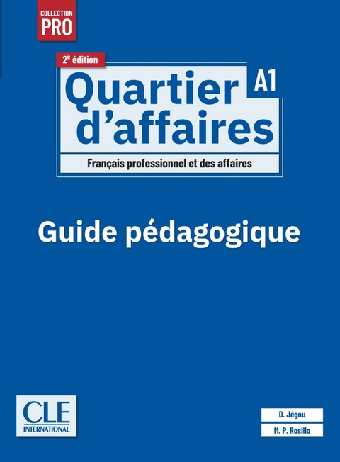 Quartier d&rsquo;affaires A1, 2e &eacute;dition