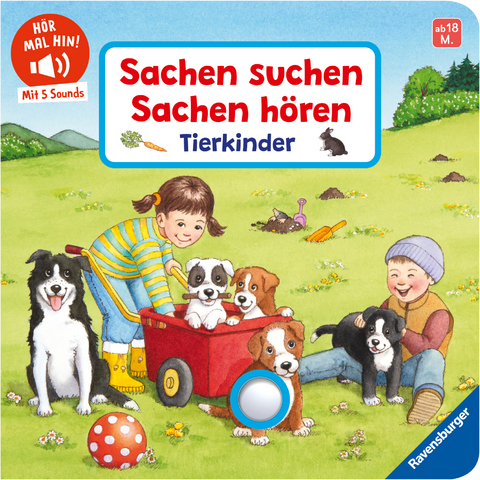 H&ouml;r mal hin - Sachen suchen, Sachen h&ouml;ren: Tierkinder - Frauke Nahrgang