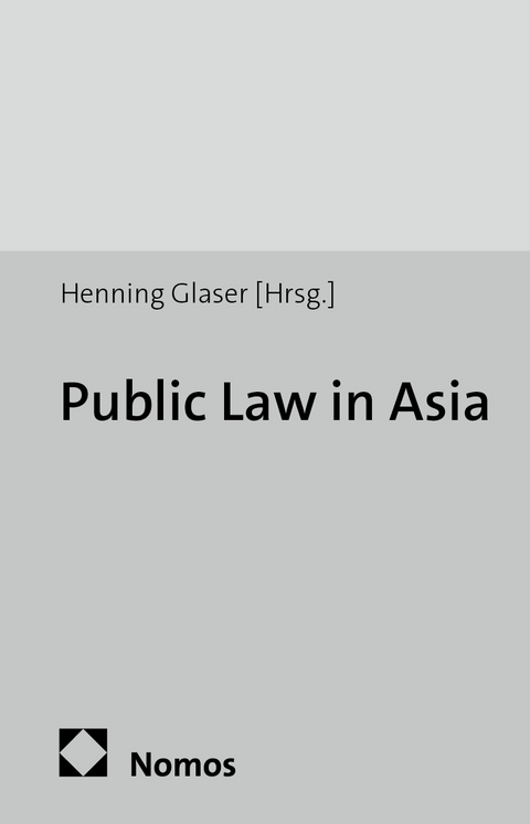 Public Law in Asia - 