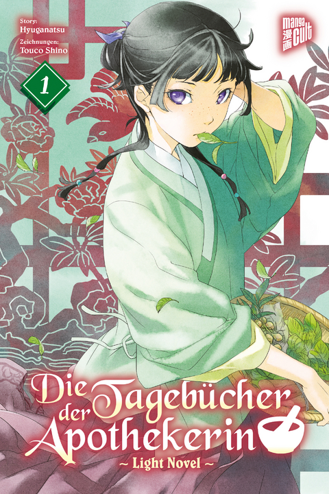 Die Tagebücher der Apothekerin 1 (Light Novel) - Natsu Hyuuga