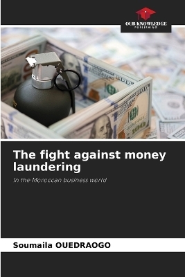 The fight against money laundering