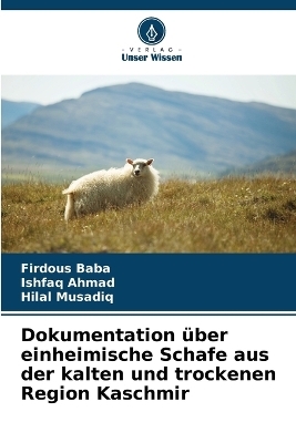 Dokumentation &uuml;ber einheimische Schafe aus der kalten und trockenen Region Kaschmir - Firdous Baba, Ishfaq Ahmad, Hilal Musadiq