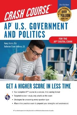 AP U.S. Government & Politics Crash Course, a Time-Saving Study Guide