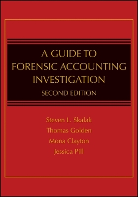 A Guide to Forensic Accounting Investigation 2e - TW Golden