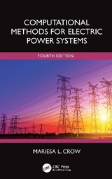 Computational Methods for Electric Power Systems - Crow, Mariesa L.