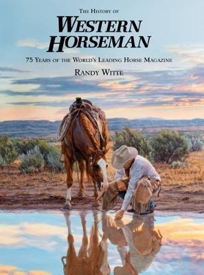 History of Western Horseman - Randy Witte