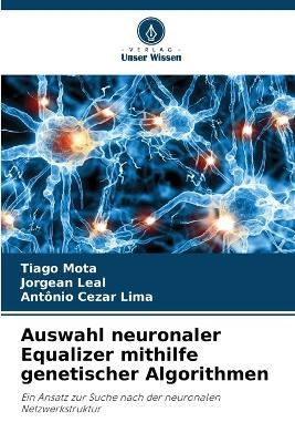 Auswahl neuronaler Equalizer mithilfe genetischer Algorithmen