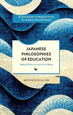 Japanese Philosophies of Education - Anton Sevilla-Liu