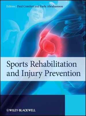 Sports Rehabilitation and Injury Prevention - E Abrahamson