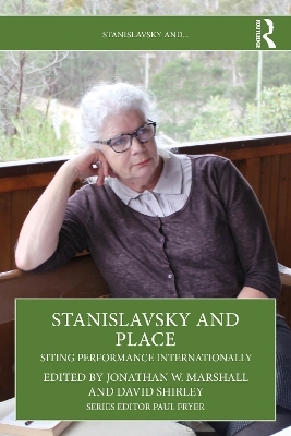 Stanislavsky and Place - 