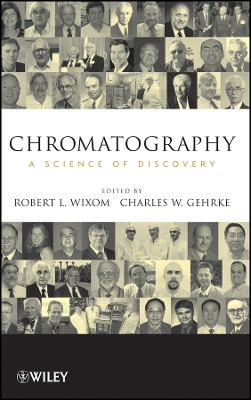 Chromatography: A Science of Discovery - 