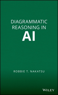 Reasoning with Diagrams &ndash; Decision&ndash;Making and Problem&ndash;Solving with Diagrams - RT Nakatsu