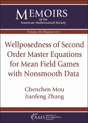 Wellposedness of Second Order Master Equations for Mean Field Games with Nonsmooth Data - Chenchen Mou, Jianfeng Zhang