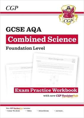 New GCSE Combined Science AQA Foundation Exam Practice Workbook with CGP RevisionHub
