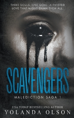 Scavengers - Yolanda Olson