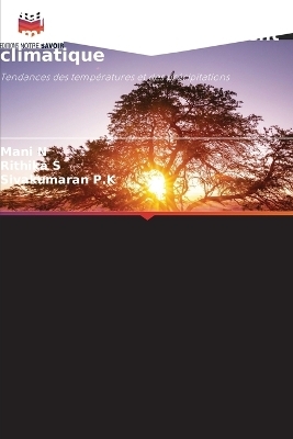 Analyse des séries temporelles du changement climatique - Mani N, Rithika S, Sivakumaran P K