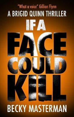 If A Face Could Kill - Becky Masterman