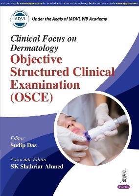 Clinical Focus on Dermatology: Objective Structured Clinical Examination (OSCE)