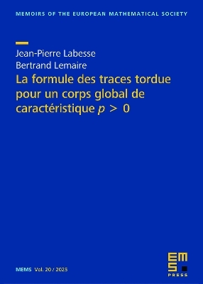 La formule des traces tordue pour un corps global de caractéristique $p>0$